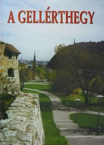 Pet� M�ria - A Gell�rthegy