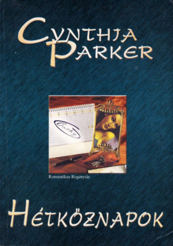 Cynthia Parker - Htkznapok (Parker)