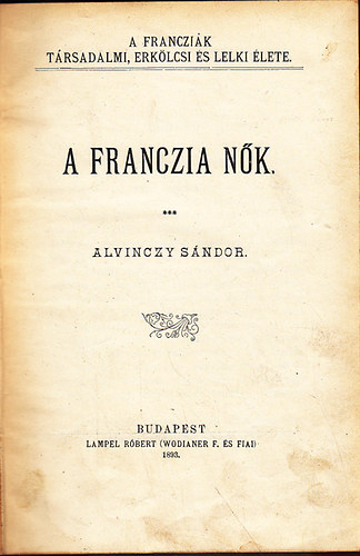 Alvinczy Sándor - A franczia nők