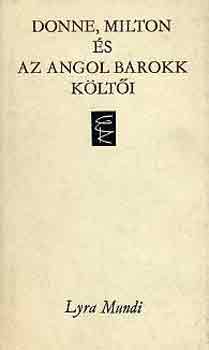 Donne, Milton �s az angol barokk k�lt�i