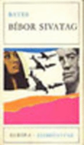 Herbert Ernest Bates - Bíbor sivatag