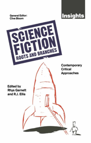 Clive Bloom - Science Fiction - Roots And Branches
