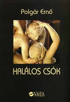 Polg�r Ern� - Hal�los cs�k