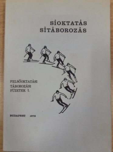 Kovcs Tams - Soktats, strborozs (Felsoktatsi tborozsi fzetek I.)