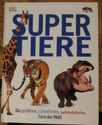 Derek Harvey  ( szerk. ) - Supertiere