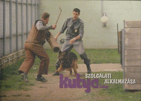 Milkovics Pl  (szerk.) - Szolglati kutya alkalmazsa
