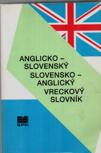J. Smejkalov- Dr. D. Smrcinov - English-Slovak  and Slovak-English pocket dictionary ( Angol-szlovk s szlovk-angol sztr )