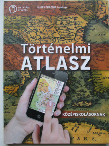 Trtnelmi atlasz kzpiskolsoknak