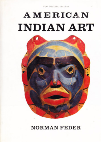 Norman Feder - American Indian Art