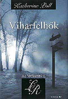 Katherine Poll - Viharfelhk - Az rksn I.