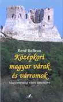 Ren BeBeau - Kzpkori magyar vrak s vrromok