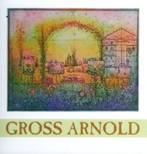 Gross Arnold - Gross Arnold