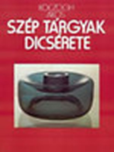 Koczogh kos - szp trgyak dicsrete (Design.)