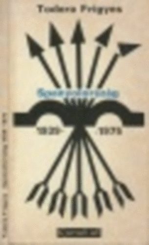 Todero Frigyes - Spanyolorszg 1939-1975 (Gyorsul id)