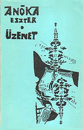 Anka Eszter - zenet (versek)