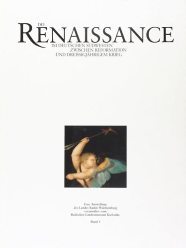 Ismeretlen Szerz - Die renaissance im deutschen sdwesten Band1