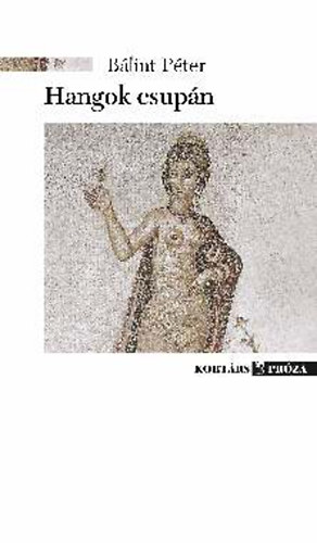 B�lint P�ter - Hangok csup�n