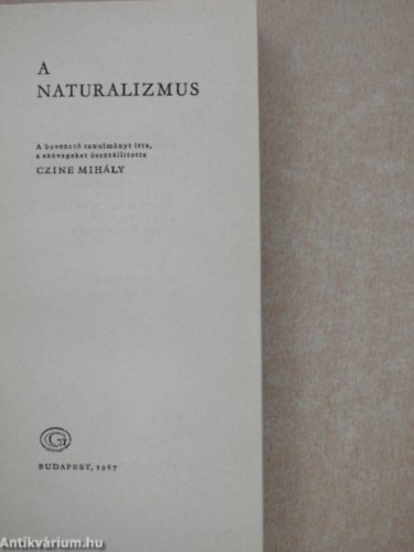 Czine Mihály - A naturalizmus