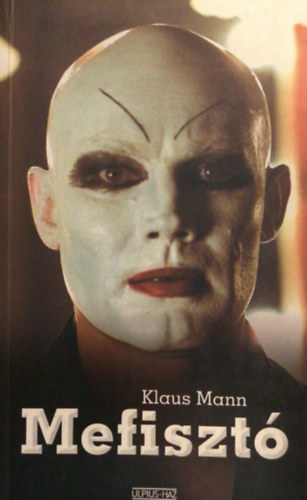 Klaus Mann - Mefisztó