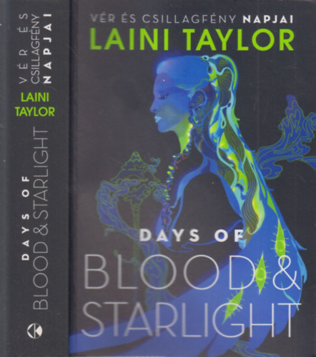 Laini Taylor - V�r �s csillagf�ny napjai