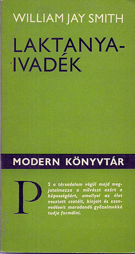 William Jay Smith - Laktanyaivadk - Modern knyvtr 432.