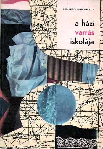 I.-Kajzr, M. Kajzrov - A hzi varrs iskolja