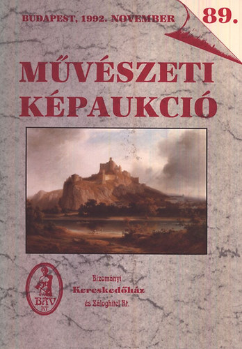 BV: 89. mvszeti kpaukci (Budapest, 1992. november)