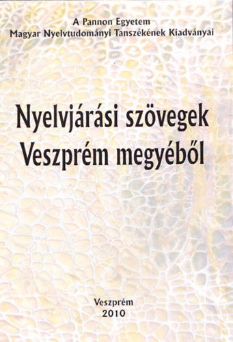 H. Tth Tibor - Nyelvjrsi szvegek Veszprm megybl