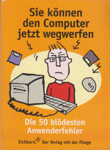 Norbert Golluch - Sie knnen den Computer jetzt wegwerfen