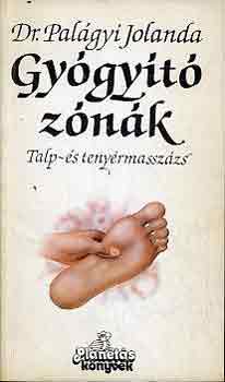 Pal�gyi Jolanda Dr. - Gy�gy�t� z�n�k - Talp- �s teny�rmassz�zs