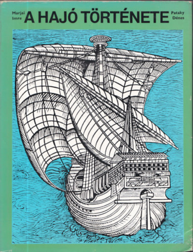 Marjai Imre Tarr L�szl� - A kocsi t�rt�nete + A haj� t�rt�nete