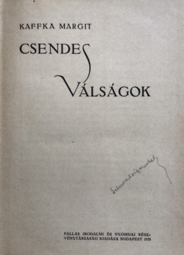 Kaffka Margit - Csendes v�ls�gok