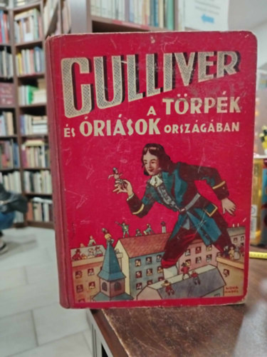 Swift - Gulliver a trpk s risok orszgban