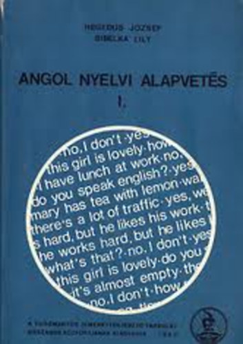 Heged�s-Sibelka - Angol nyelvi alapvet�s I.