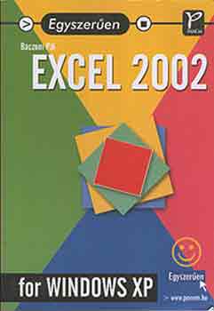 Baczoni P�l - Egyszer�en Excel 2002 for Windows XP