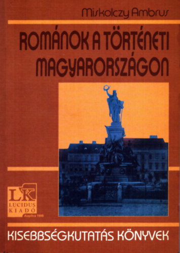 Miskolczy Ambrus - Romnok a trtneti Magyarorszgon
