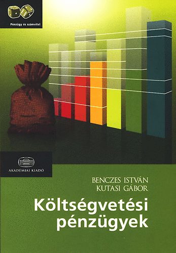 Benczes Istvn; Kutasi Gbor - Kltsgvetsi pnzgyek
