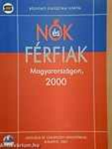 D�ra-Nagy-Pol�nyi - N�k �s f�rfiak Magyarorsz�gon, 2000