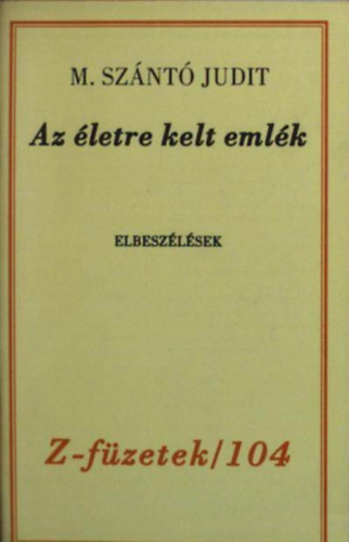 M.sznt Judit - Az letre kelt emlk