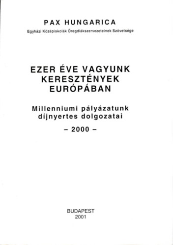 Ezer ve vagyunk keresztnyek Eurpban