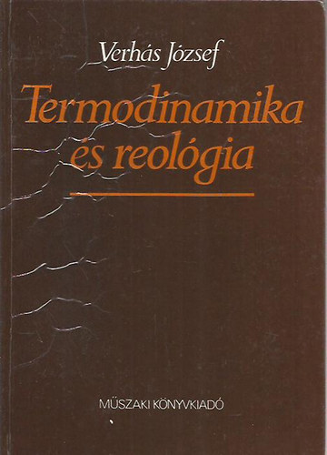 Verh�s J�zsef - Termodinamika �s reol�gia