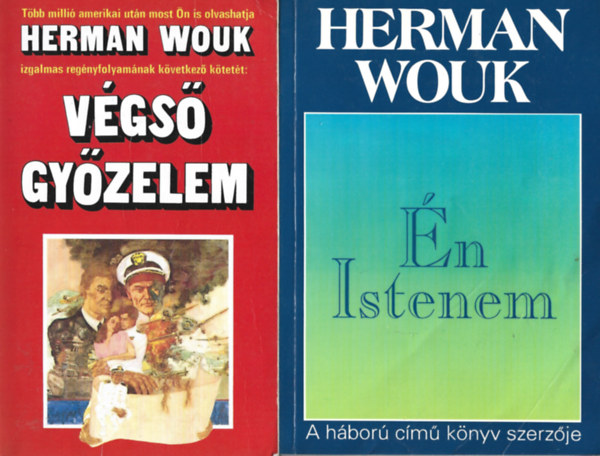 Herman Wouk - 2 db knyv, Vgs gyzelem, n Istenem