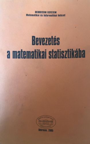Fazekas Istv�n - Bevezet�s a matematikai statisztik�ba