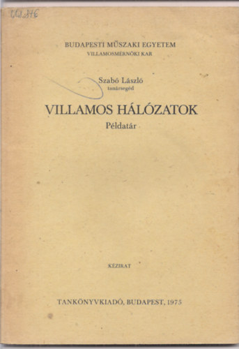 Szab Lszl - Villamos hlzatok - Pdatr