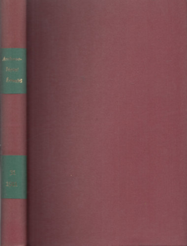 Hampel József (szerk.) - Archaeológiai értesítő (Új Folyam XXXI. kötet) 1911-es teljes évfolyam