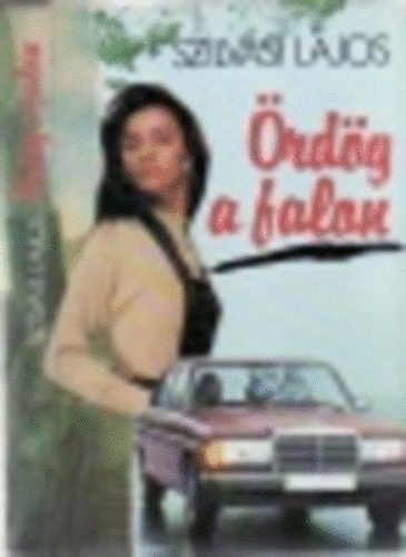 Szilv�si Lajos - �rd�g a falon (Szilv�si)