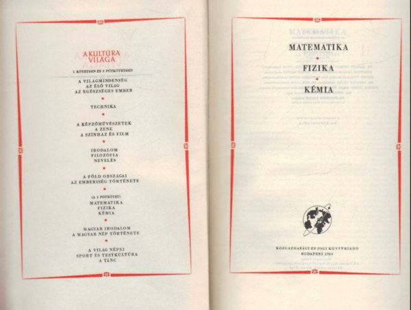 Lukcs Ernn-Dr.Tarjn Rezsn - A kultra vilga-Matematika, fizika, kmia