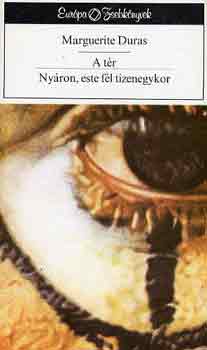 Marguerite Duras - A t�r-Ny�ron, este f�l tizenegykor