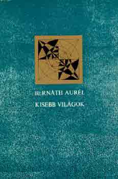 Bernth Aurl - Kisebb vilgok