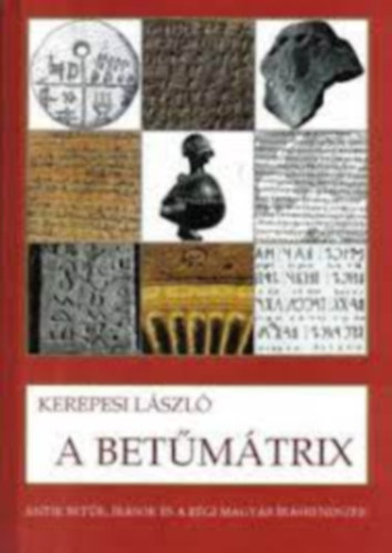 Kerepesi L�szl� - A BET�M�TRIX